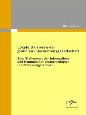 cover image of Lokale Barrieren der globalen Informationsgesellschaft